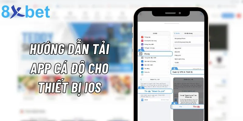 Tải app 8xbet - Khám phá thế giới trò chơi mọi lúc mọi nơi Hướng dẫn tải ứng dụng 8xbet về thiết bị iOS nhanh chóng